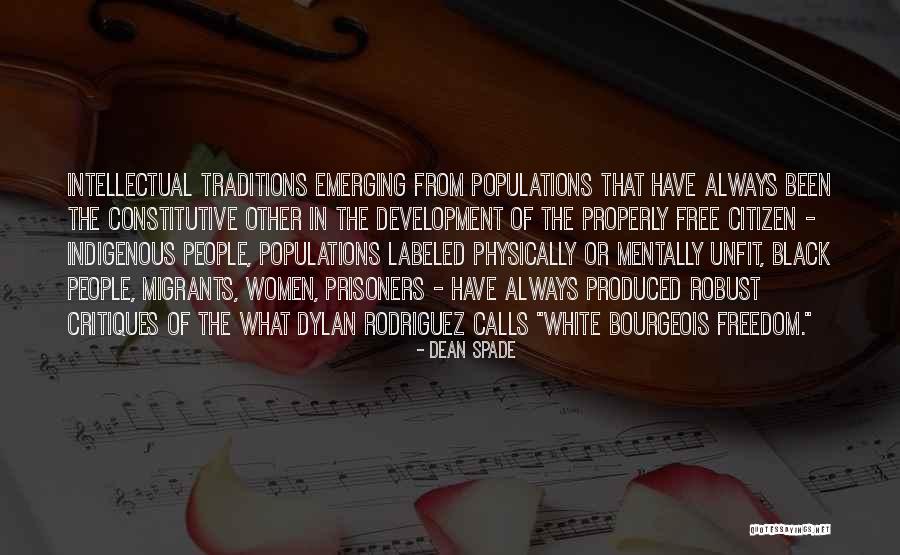 Intellectual Women Quotes By Dean Spade Intellectual Women Quotes By Dean Spade