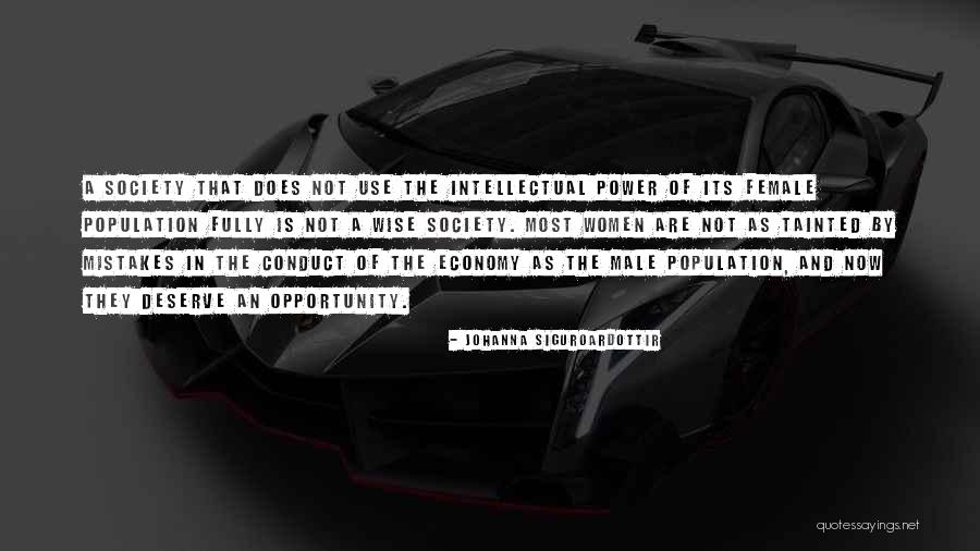 Intellectual Women Quotes By Johanna Siguroardottir Intellectual Women Quotes By Johanna Siguroardottir