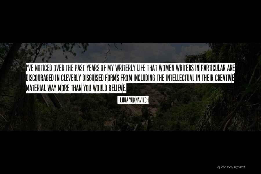 Intellectual Women Quotes By Lidia Yuknavitch Intellectual Women Quotes By Lidia Yuknavitch