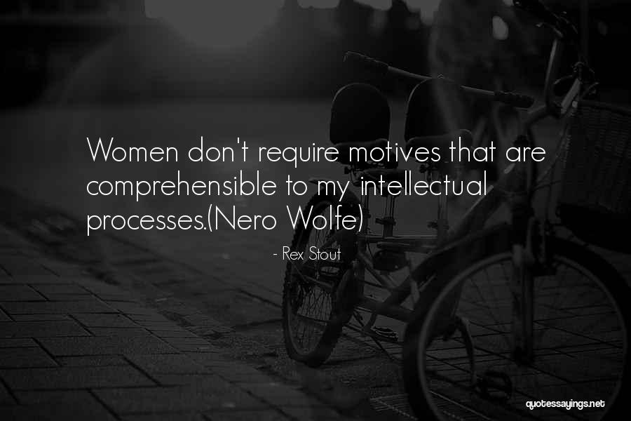 Intellectual Women Quotes By Rex Stout Intellectual Women Quotes By Rex Stout