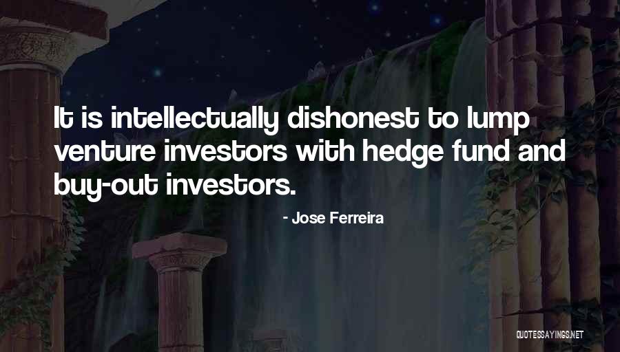 Intellectually Dishonest Quotes By Jose Ferreira Intellectually Dishonest Quotes By Jose Ferreira