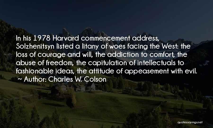 Intellectuals Quotes By Charles W. Colson