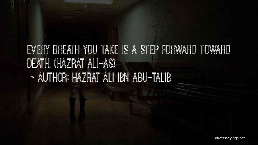 Intellgence Community Quotes By Hazrat Ali Ibn Abu-Talib