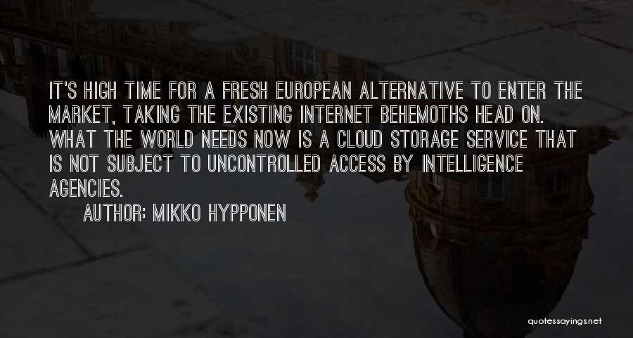 Intelligence Agencies Quotes By Mikko Hypponen