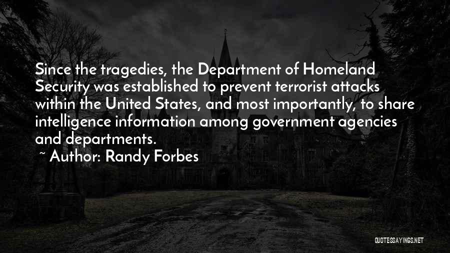 Intelligence Agencies Quotes By Randy Forbes