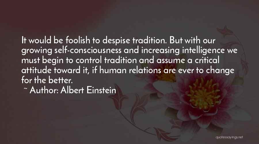 Intelligence And Attitude Quotes By Albert Einstein