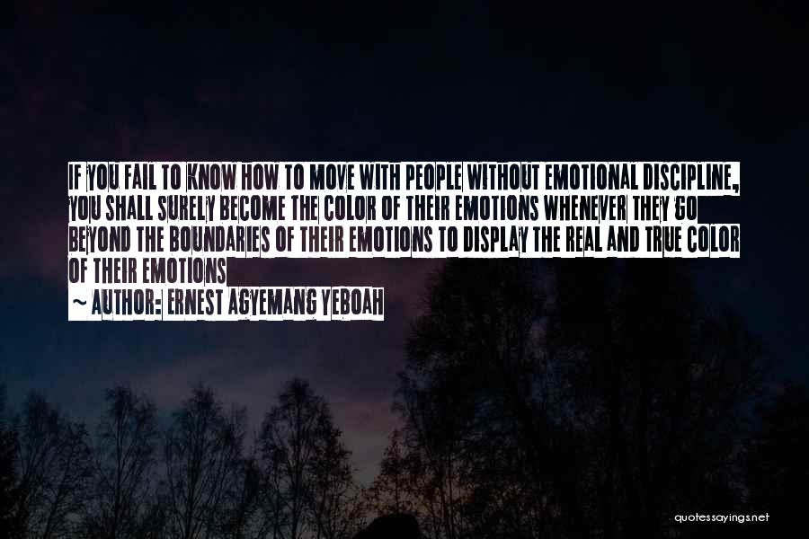 Intelligence And Emotions Quotes By Ernest Agyemang Yeboah