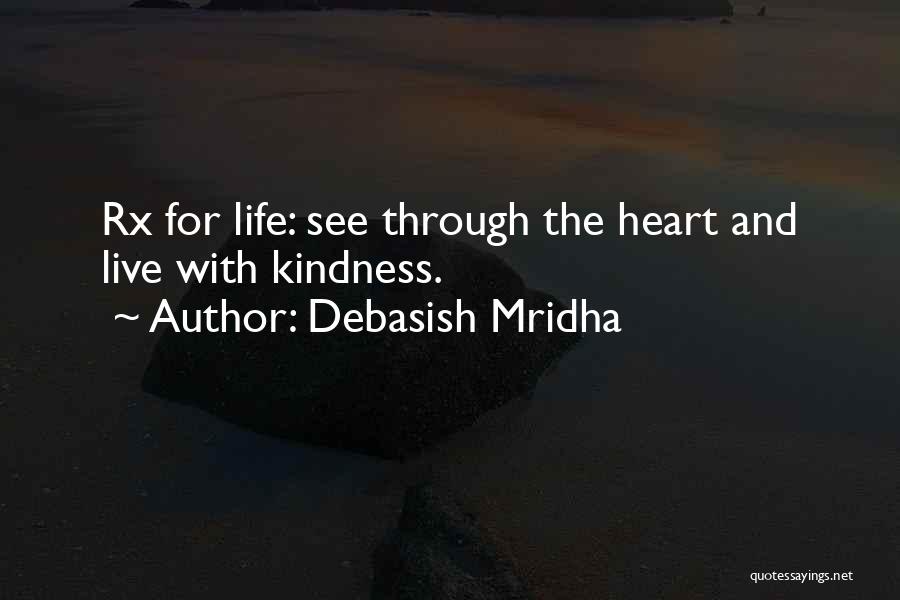 Intelligence And Heart Quotes By Debasish Mridha