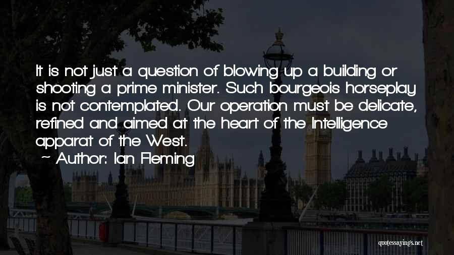 Intelligence And Heart Quotes By Ian Fleming