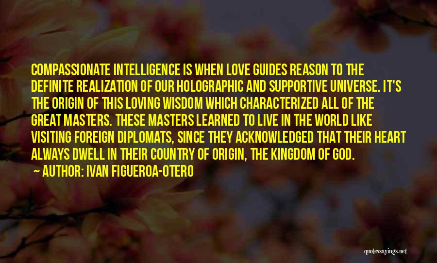 Intelligence And Heart Quotes By Ivan Figueroa-Otero