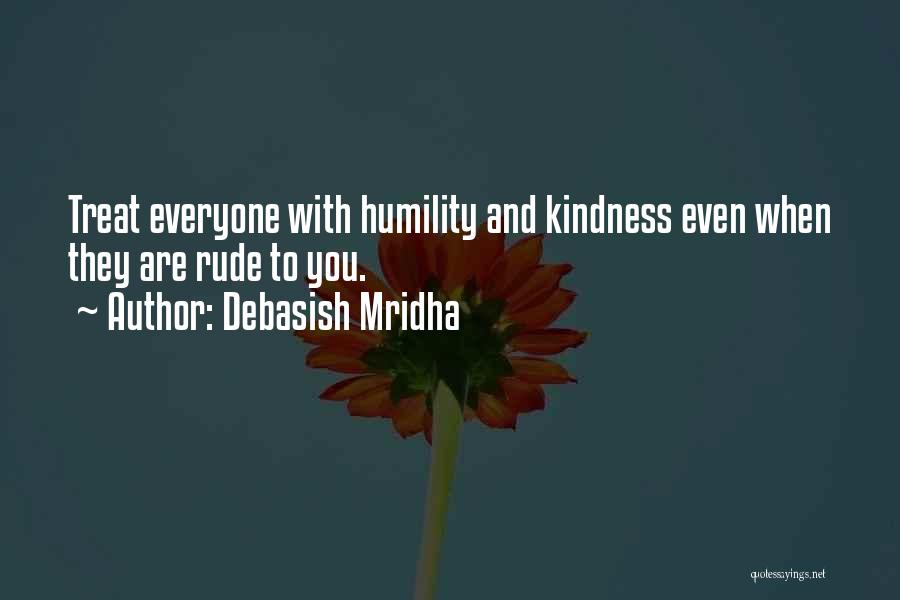 Intelligence And Humility Quotes By Debasish Mridha