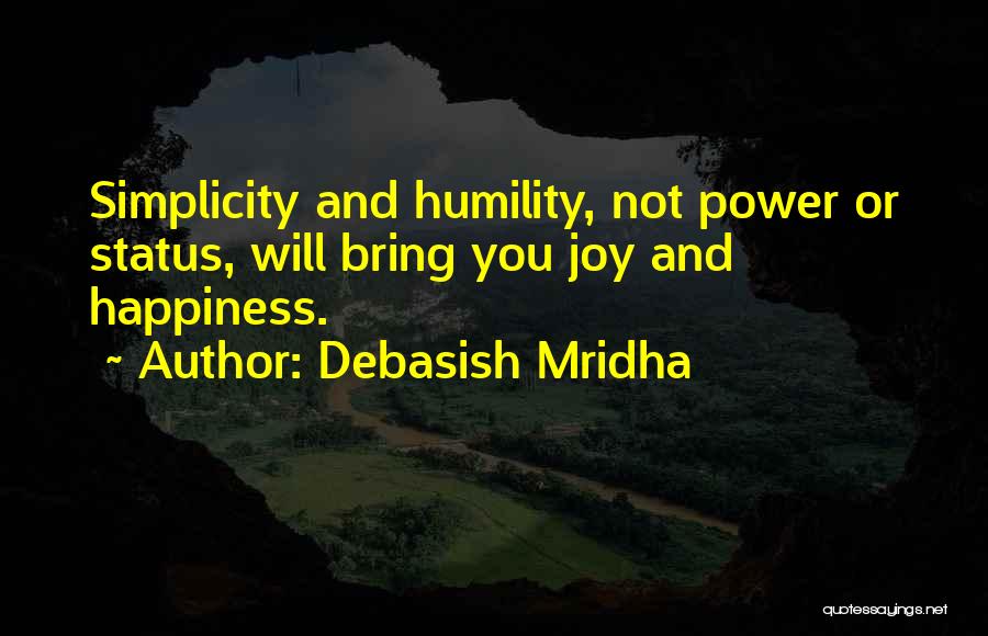 Intelligence And Humility Quotes By Debasish Mridha