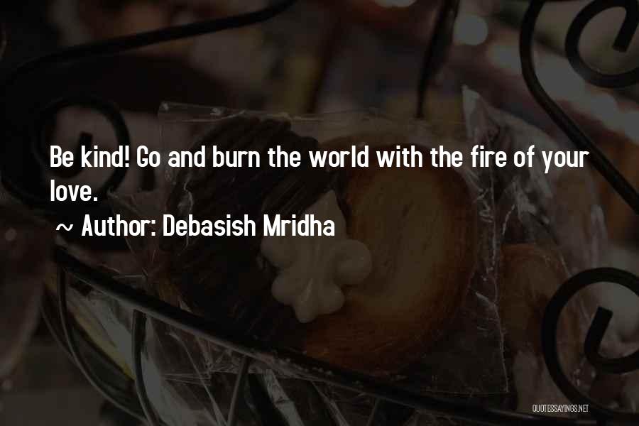 Intelligence And Knowledge Quotes By Debasish Mridha