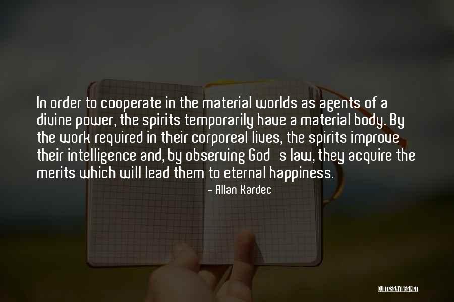 Intelligence And Power Quotes By Allan Kardec Intelligence And Power Quotes By Allan Kardec