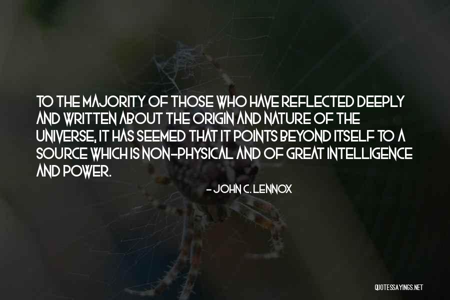 Intelligence And Power Quotes By John C. Lennox Intelligence And Power Quotes By John C. Lennox