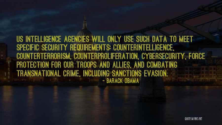 Intelligence And Security Quotes By Barack Obama