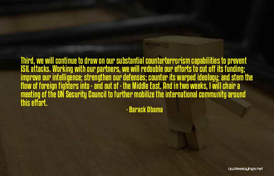 Intelligence And Security Quotes By Barack Obama