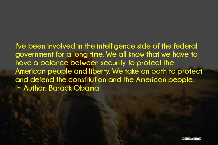 Intelligence And Security Quotes By Barack Obama