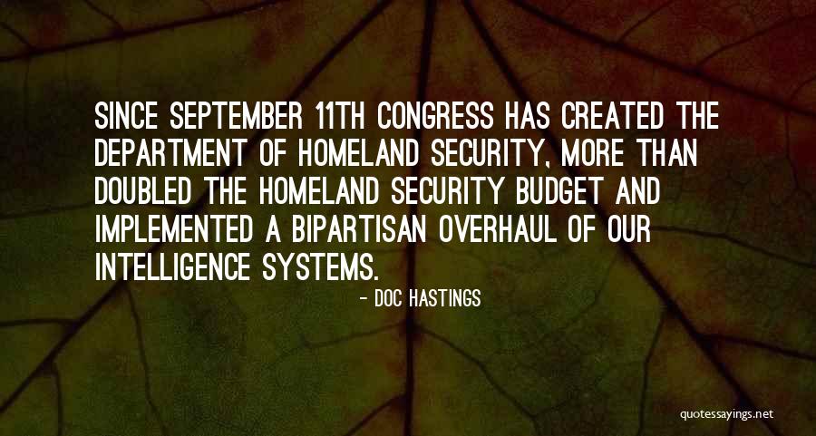 Intelligence And Security Quotes By Doc Hastings