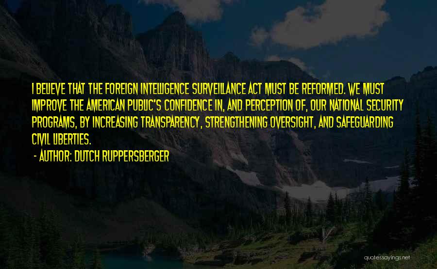 Intelligence And Security Quotes By Dutch Ruppersberger