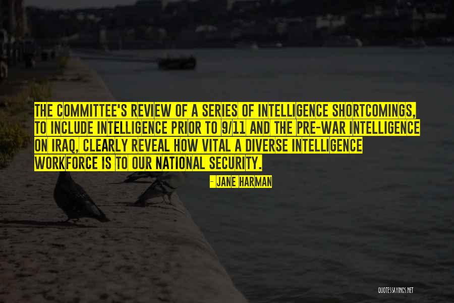 Intelligence And Security Quotes By Jane Harman