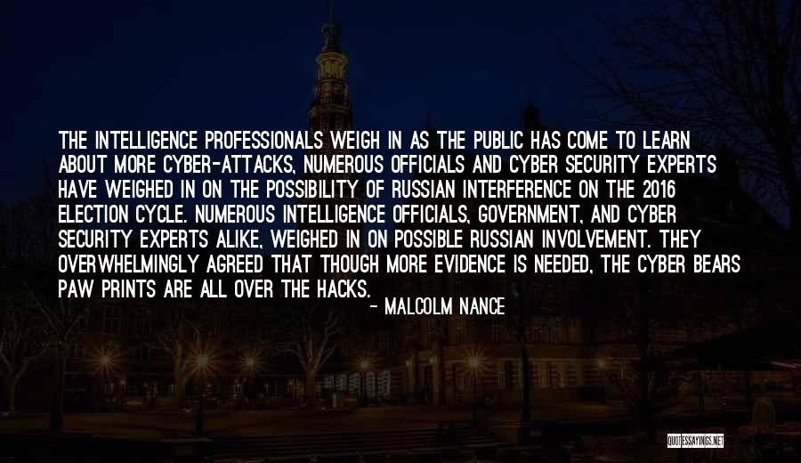 Intelligence And Security Quotes By Malcolm Nance