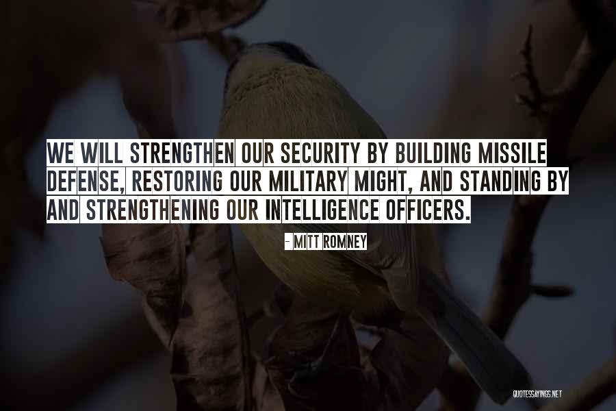 Intelligence And Security Quotes By Mitt Romney