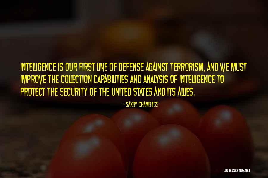 Intelligence And Security Quotes By Saxby Chambliss