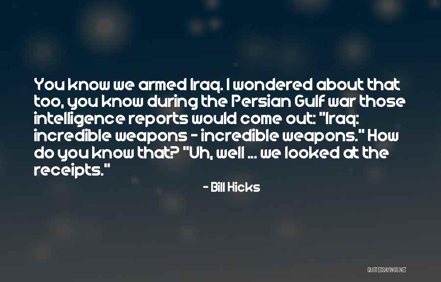 Intelligence Funny Quotes By Bill Hicks Intelligence Funny Quotes By Bill Hicks