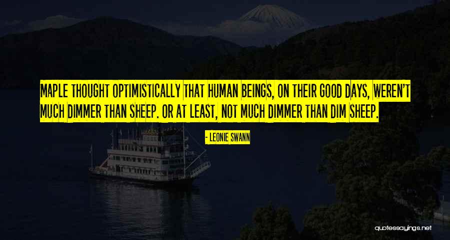 Intelligence Funny Quotes By Leonie Swann Intelligence Funny Quotes By Leonie Swann