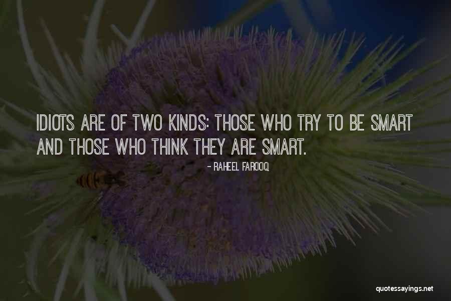 Intelligence Funny Quotes By Raheel Farooq Intelligence Funny Quotes By Raheel Farooq
