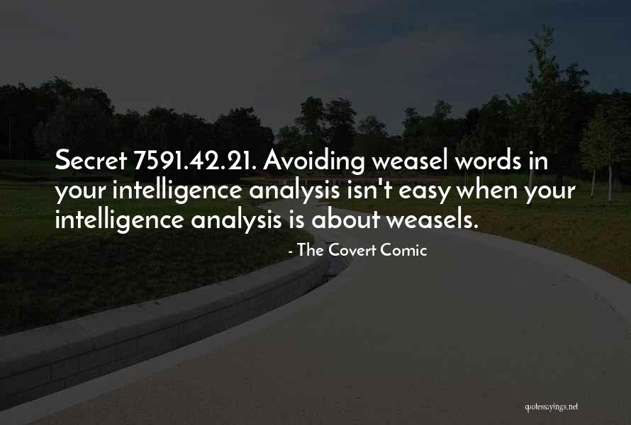 Intelligence Funny Quotes By The Covert Comic