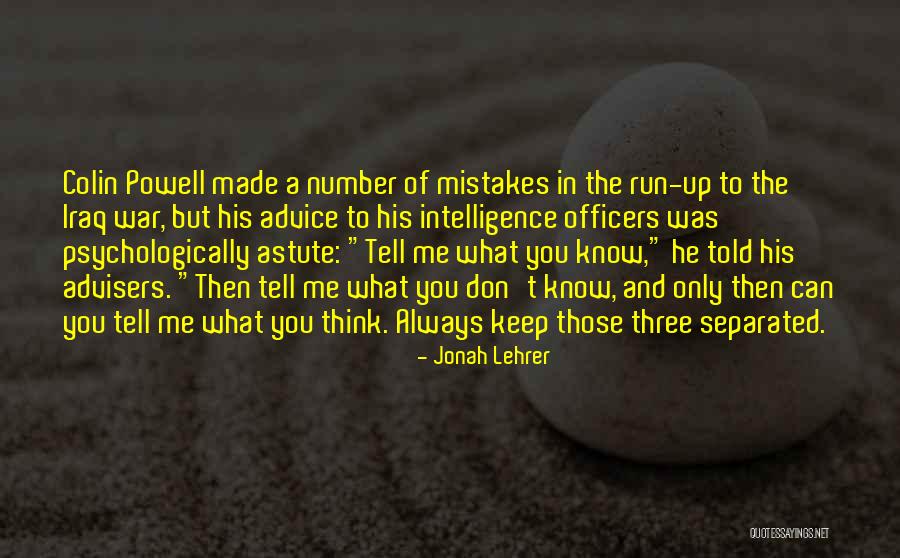 Intelligence Officers Quotes By Jonah Lehrer