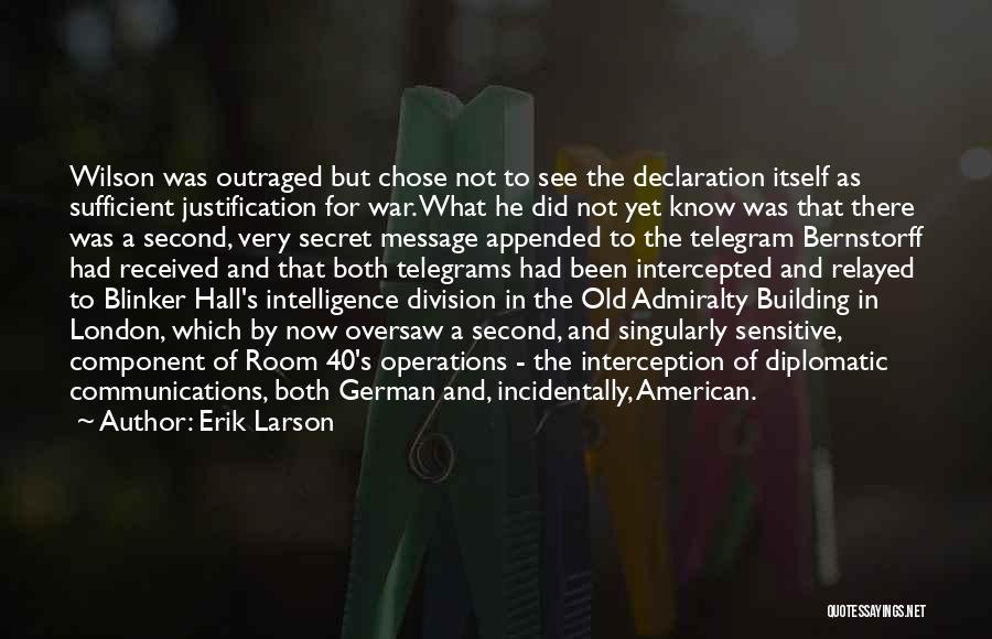 Intelligence Operations Quotes By Erik Larson