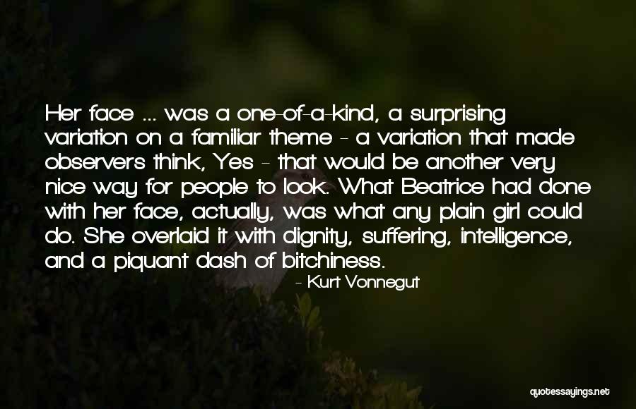 Intelligence Over Beauty Quotes By Kurt Vonnegut Intelligence Over Beauty Quotes By Kurt Vonnegut
