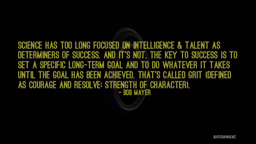 Intelligence Over Strength Quotes By Bob Mayer