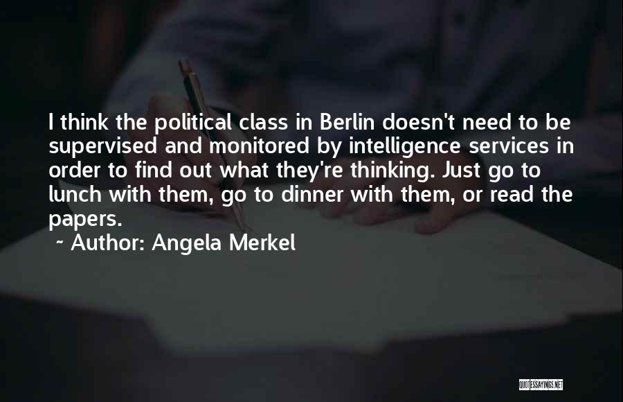 Intelligence Services Quotes By Angela Merkel