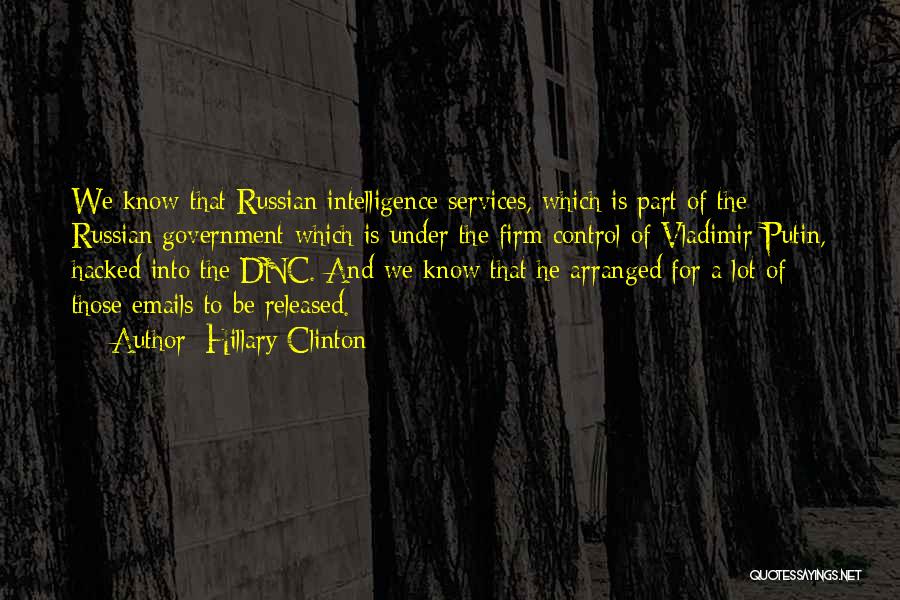 Intelligence Services Quotes By Hillary Clinton