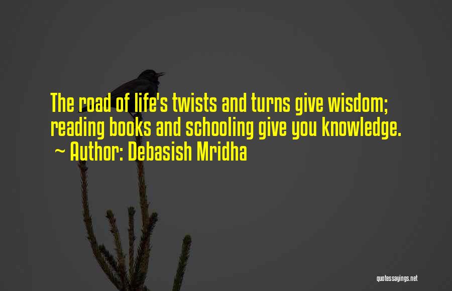 Intelligence Turns Me On Quotes By Debasish Mridha