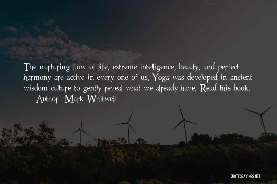 Intelligence Vs Beauty Quotes By Mark Whitwell