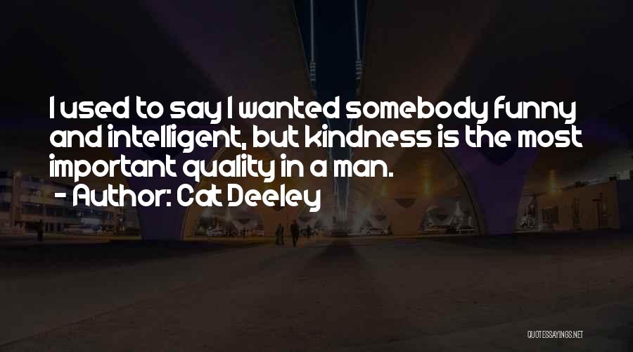 Intelligent And Funny Quotes By Cat Deeley