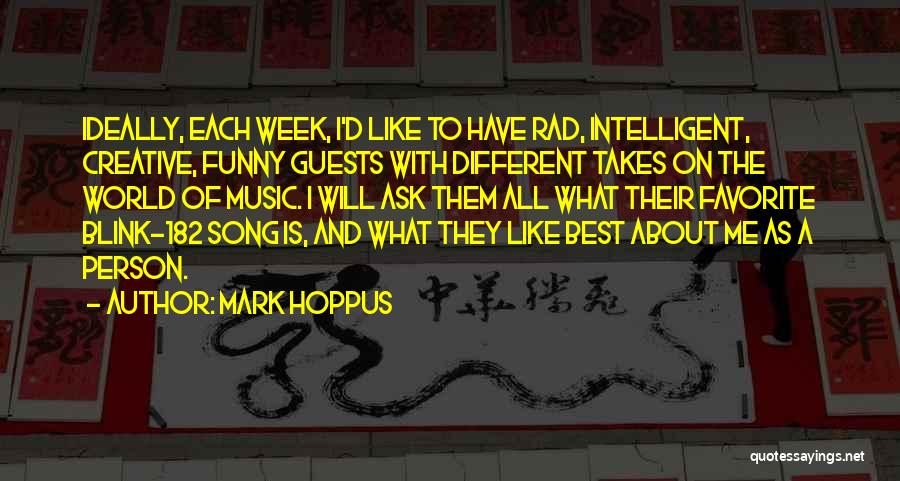 Intelligent And Funny Quotes By Mark Hoppus