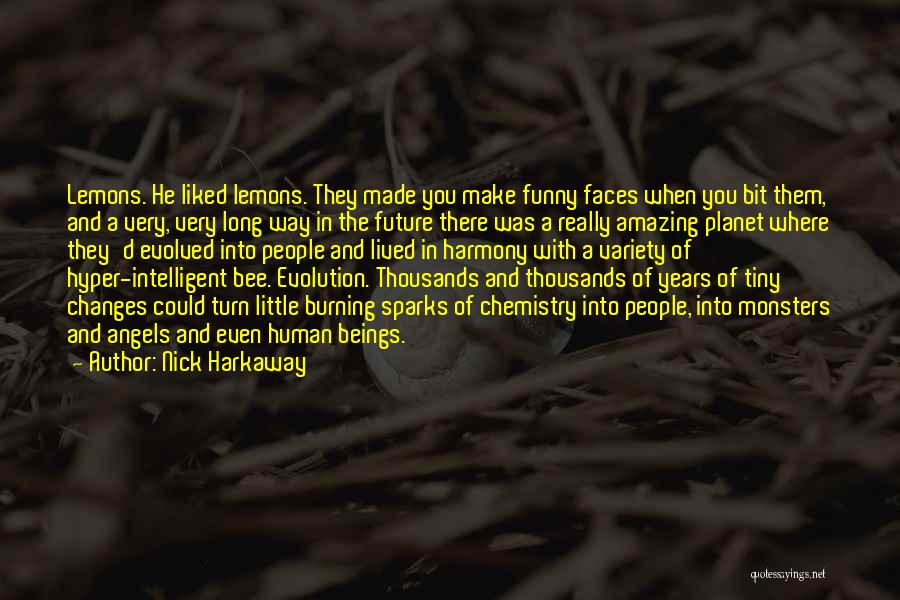 Intelligent And Funny Quotes By Nick Harkaway