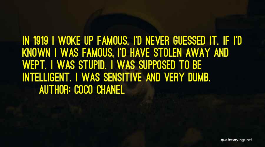 Intelligent And Stupid Quotes By Coco Chanel