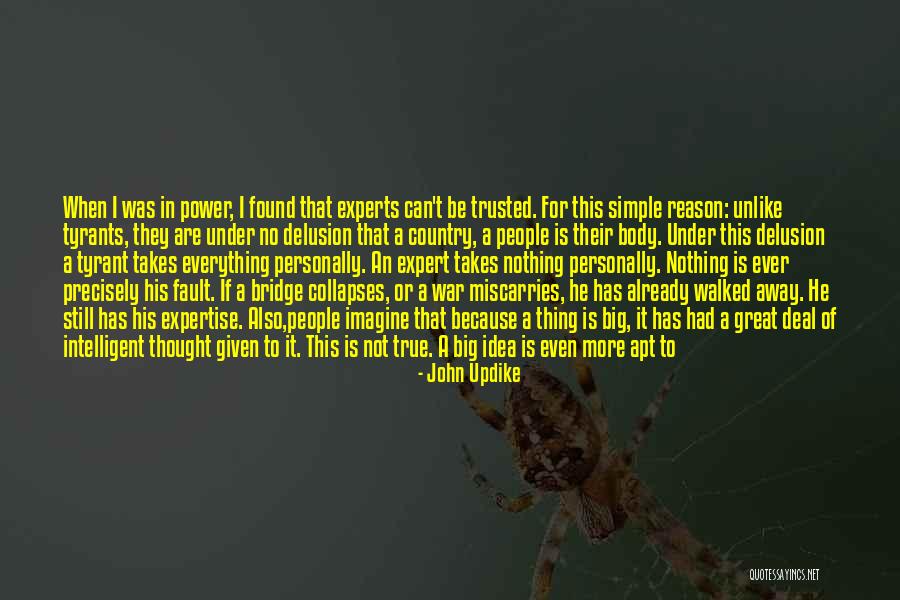 Intelligent And Stupid Quotes By John Updike Intelligent And Stupid Quotes By John Updike