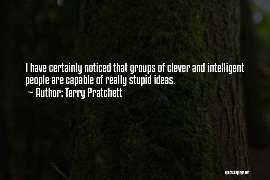 Intelligent And Stupid Quotes By Terry Pratchett