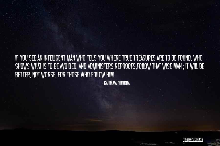Intelligent And Wise Quotes By Gautama Buddha Intelligent And Wise Quotes By Gautama Buddha