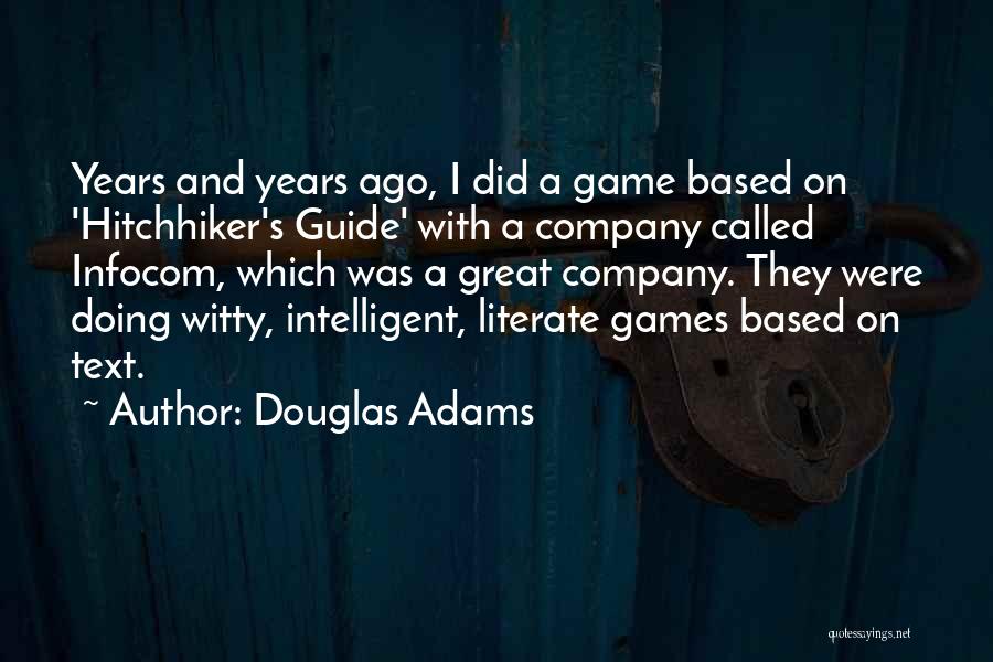 Intelligent And Witty Quotes By Douglas Adams