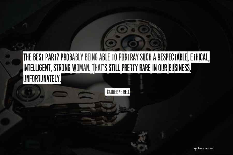Intelligent Business Quotes By Catherine Bell Intelligent Business Quotes By Catherine Bell
