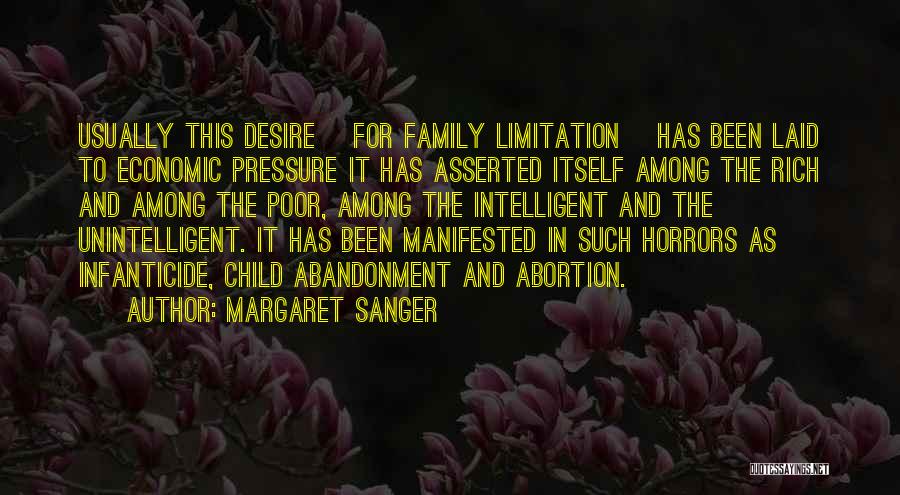 Intelligent Child Quotes By Margaret Sanger